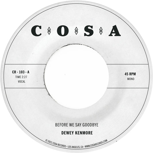 the album cover for Dewey Kenmore - Before We Say Goodbye