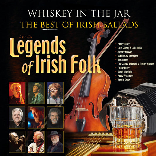 the album cover for Whiskey In The Jar: The Best Of Irish Ballad / Var - Whiskey In The Jar: The Best Of Irish Ballad / Var
