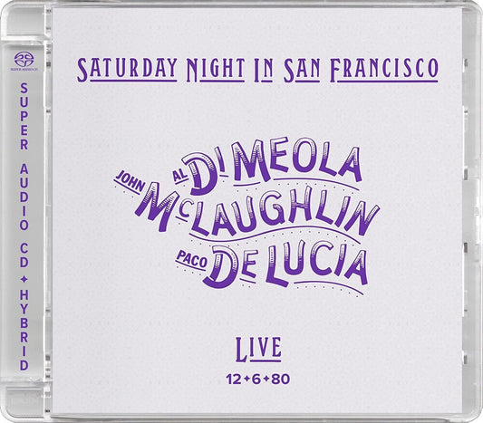 the album cover for John Mclaughlin  / Paco De Lucia / Al Di Meola - Saturday Night In San Francisco