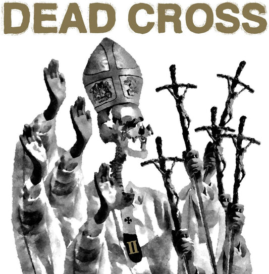 the album cover for Dead Cross - II [Counterfeit Gold LP]