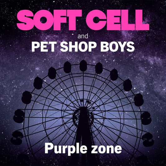 the album cover for Soft Cell & Pet Shop Boys - Purple Zone