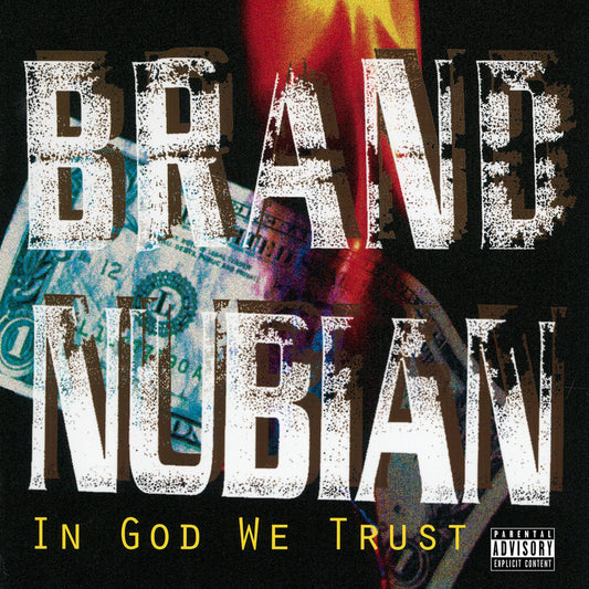the album cover for Brand Nubian - In God We Trust: 30th Anniversary [Limited Edition 2LP]