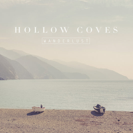 the album cover for Hollow Coves - Wanderlust EP [Ocean Blue Vinyl]