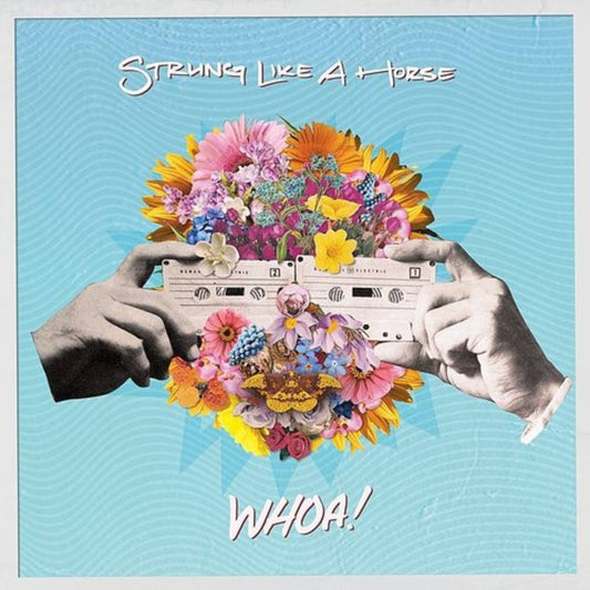 the album cover for Strung Like a Horse - WHOA! [Indie Exclusive Limited Edition Pink Splatter LP]