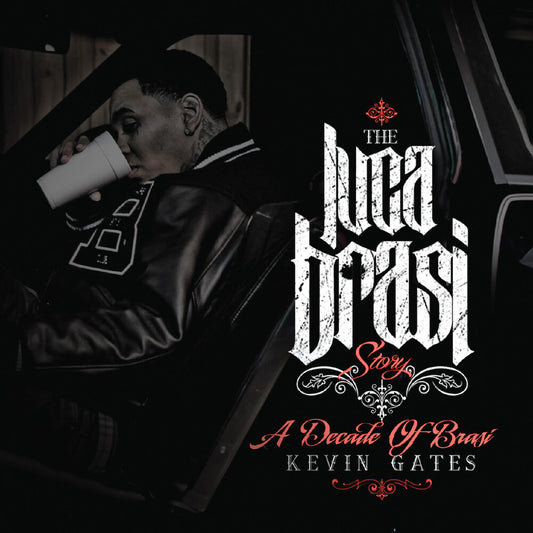 the album cover for Kevin Gates - Luca Brasi Story (A Decade Of Brasi) (Mod)