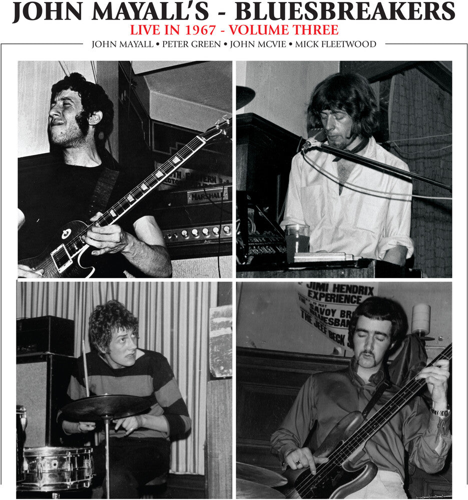 the album cover for John Mayall - Live In 1967 Vol. 3 (Blk)