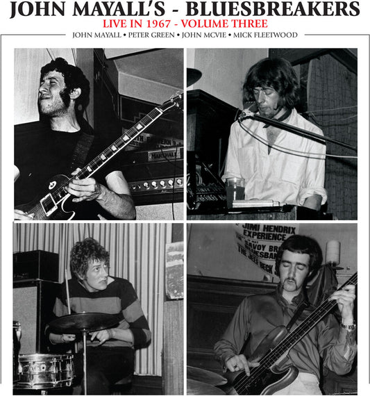 the album cover for John Mayall - Live In 1967 Vol. 3 (Blk)