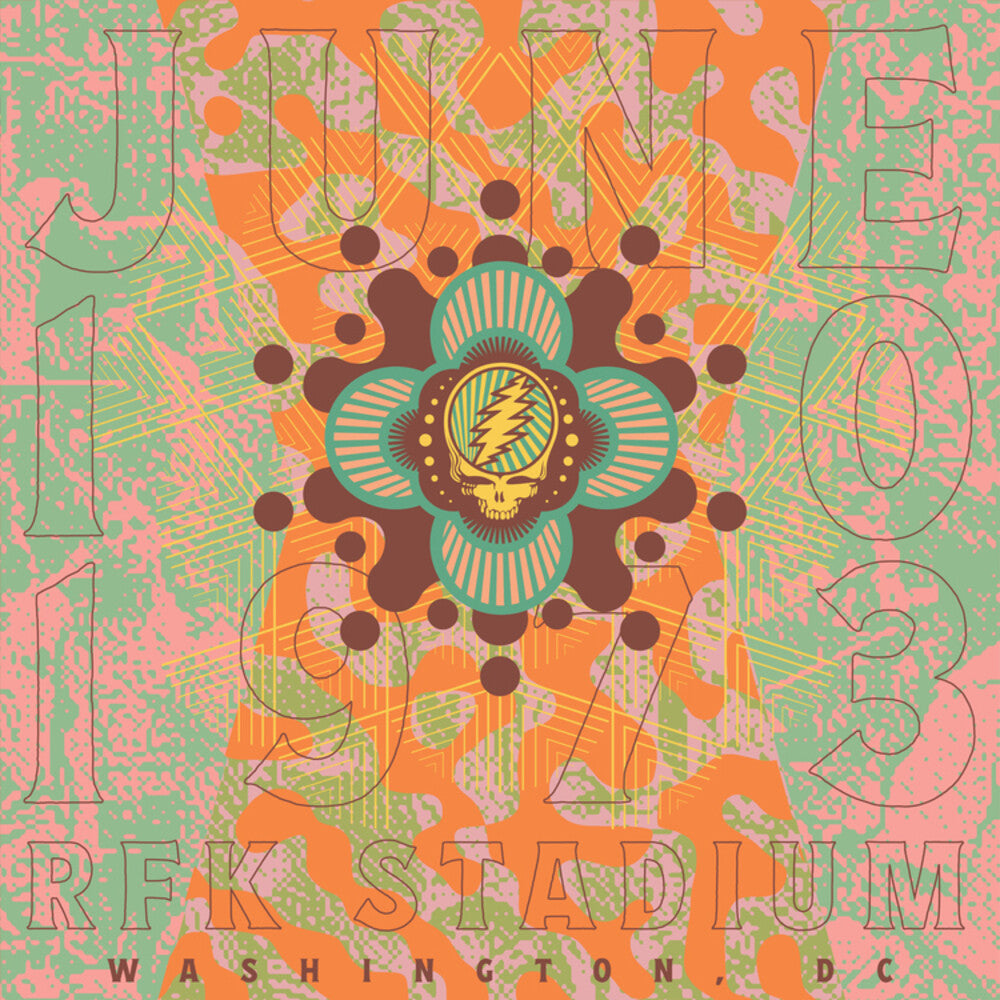 the album cover for Grateful Dead - RFK Stadium, Washington, DC 6/10/73
