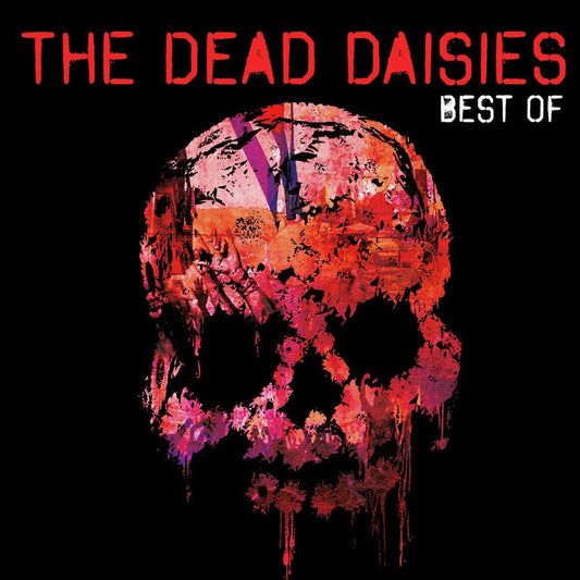 the album cover for Dead Daisies - Best Of The Dead Daisies