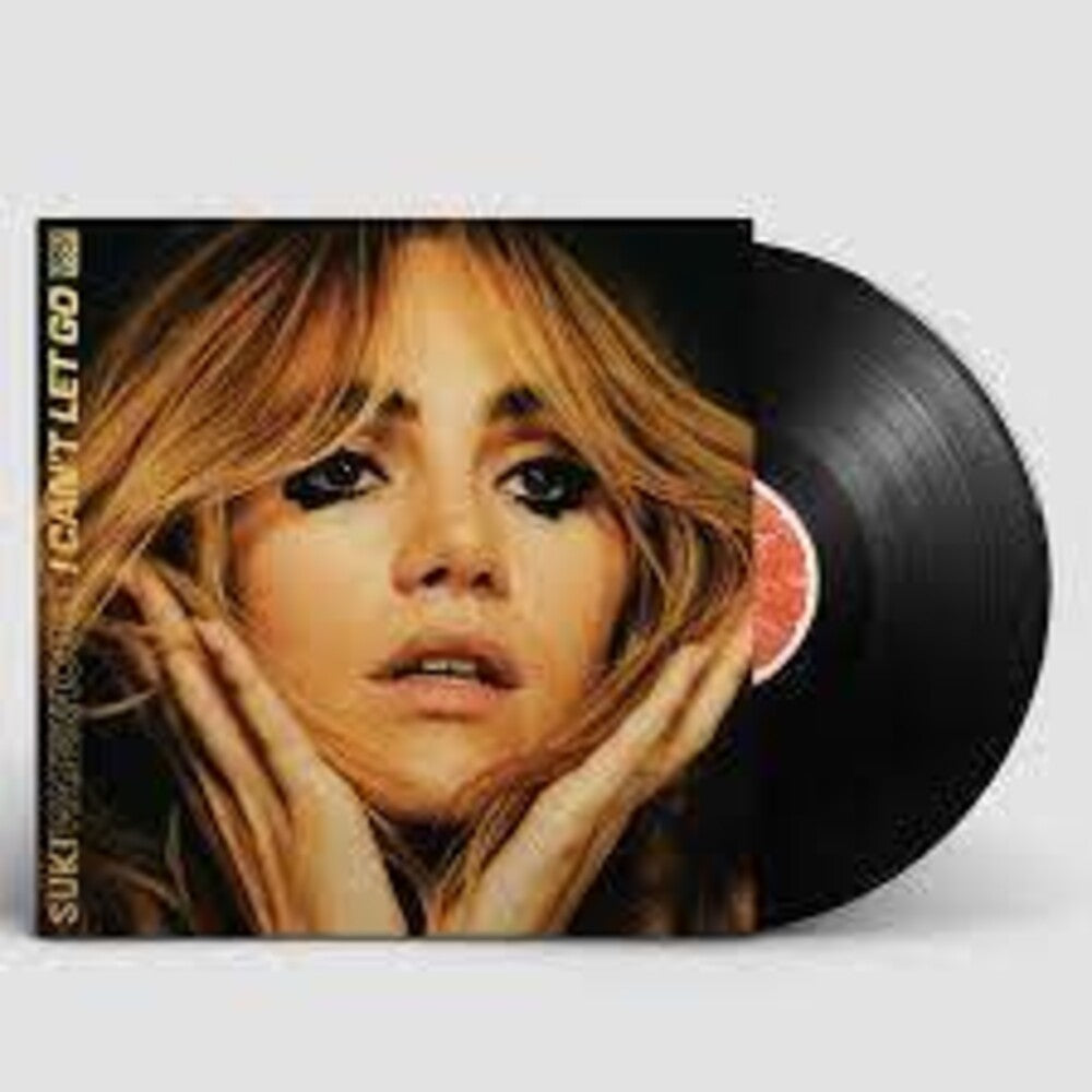 the album cover for Suki Waterhouse - I Can't Let Go [LP]