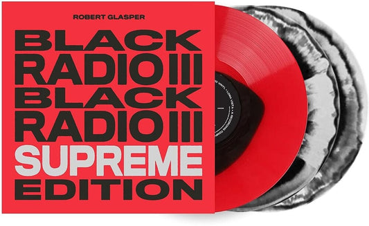 the album cover for Robert Glasper - Black Radio III: Supreme Edition [Limited Edition Tri Color 3LP]