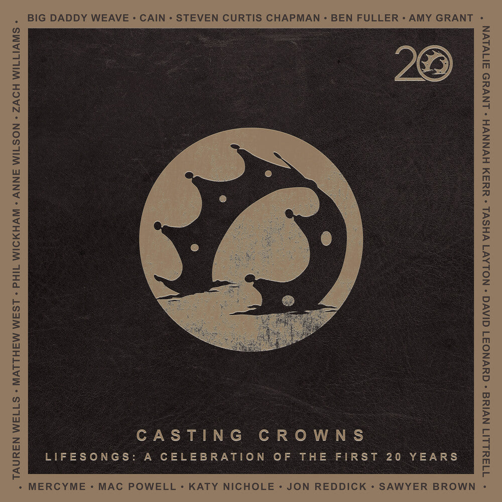 the album cover for Casting Crowns - Lifesongs: A Celebration Of The First 20 Years