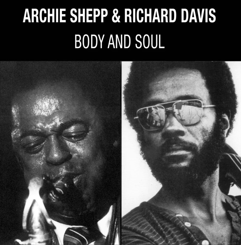 the album cover for Archie Shepp  / Davis,Richard - Body & Soul [Remastered]
