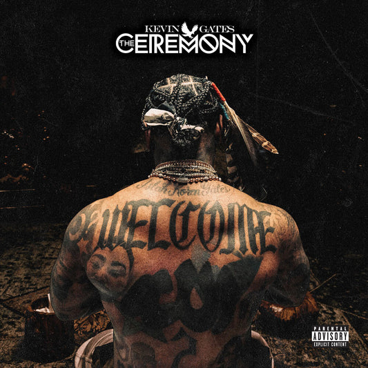 the album cover for Kevin Gates - The Ceremony [Indie Exclusive CD]