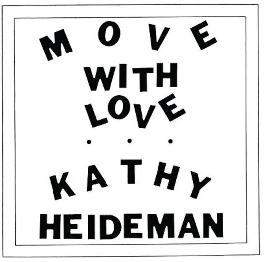 the album cover for Kathy Heideman - Move With Love - Java [Colored Vinyl]