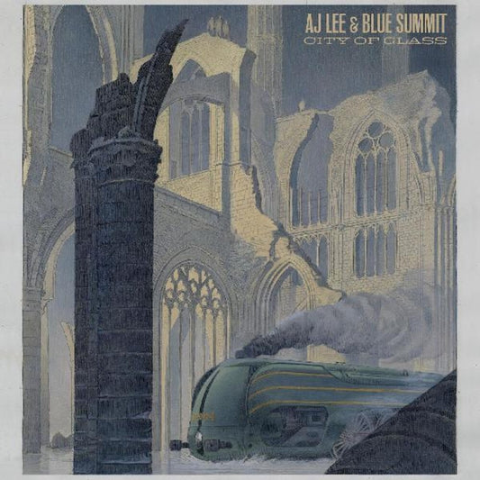 the album cover for Aj Lee  & Blue Summit - City Of Glass