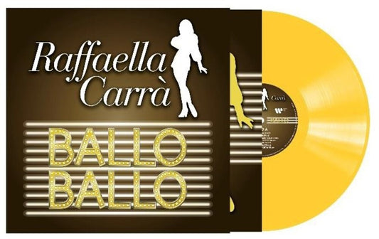 the album cover for Raffaella Carra - Ballo Ballo - Transparent Yellow Vinyl [Clear Vinyl]