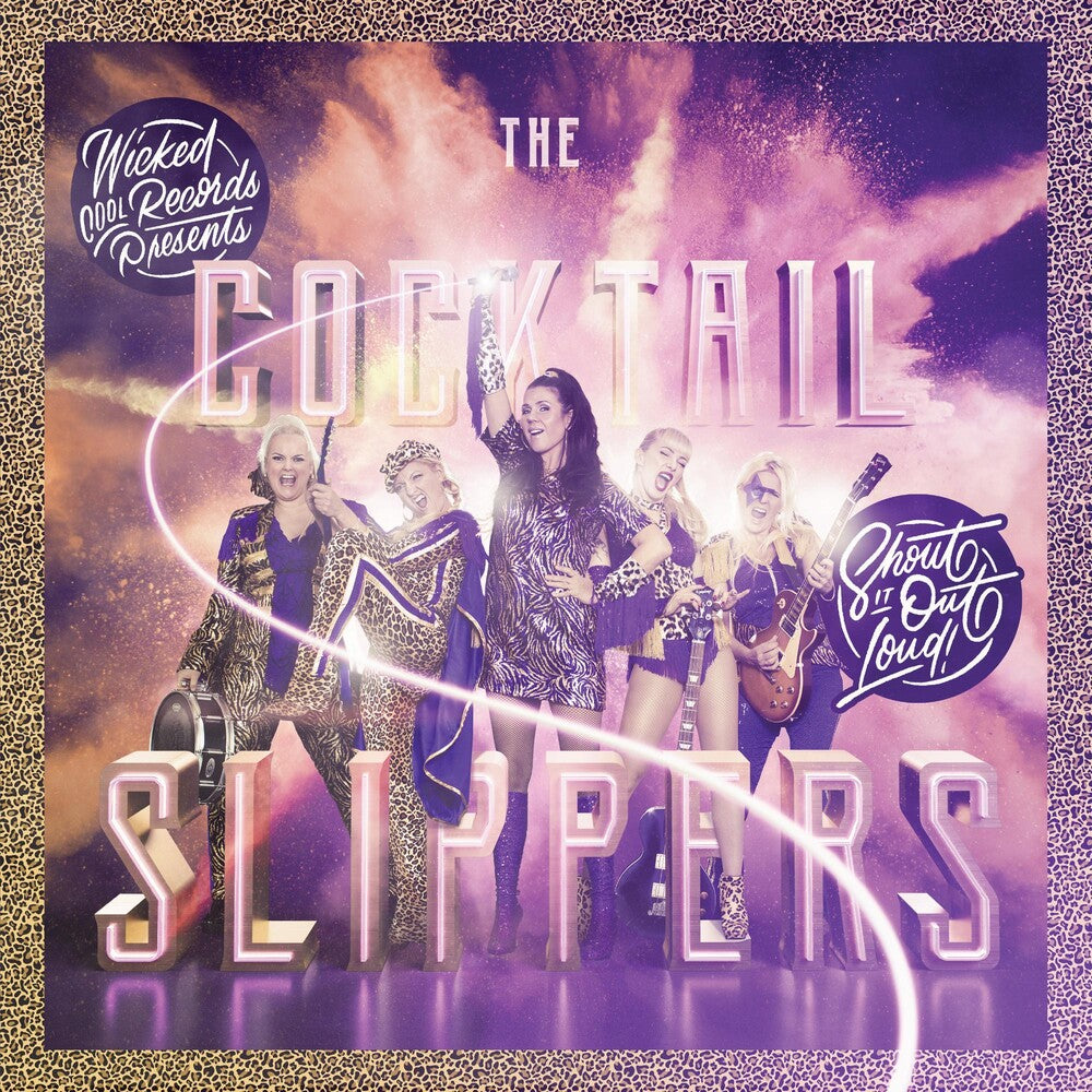 the album cover for Cocktail Slippers - Shout It Out Loud [Colored Vinyl] (Purp)
