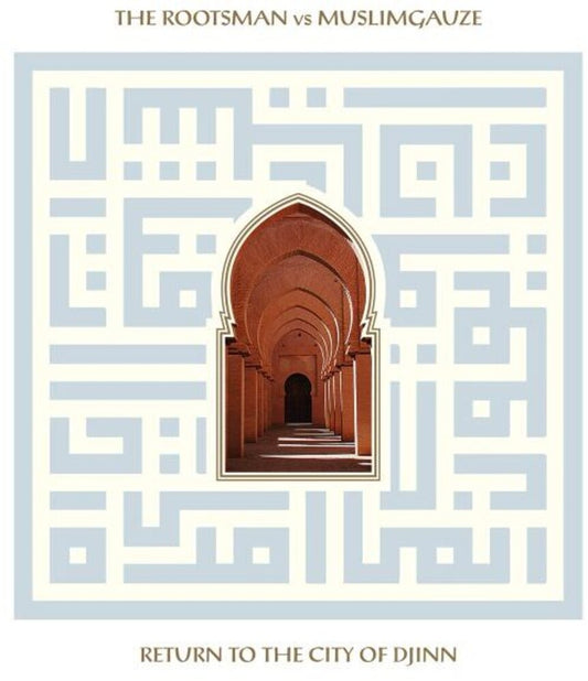 the album cover for Rootsman Vs Muslimgauze - Return To The City Of Djinn
