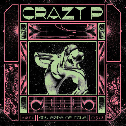 the album cover for Crazy P - Any Signs Of Love (Uk)