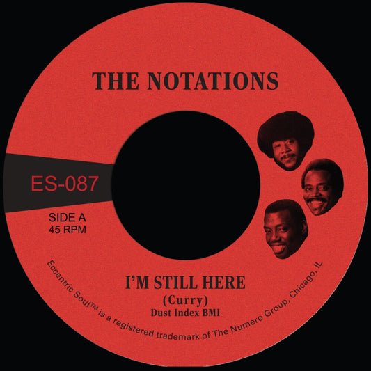 the album cover for Notations - I'm Still Here B/W What More Can I Say