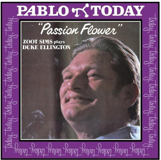 the album cover for Zoot Sims - Passion Flower (Zoot Sims Plays Duke Ellington)