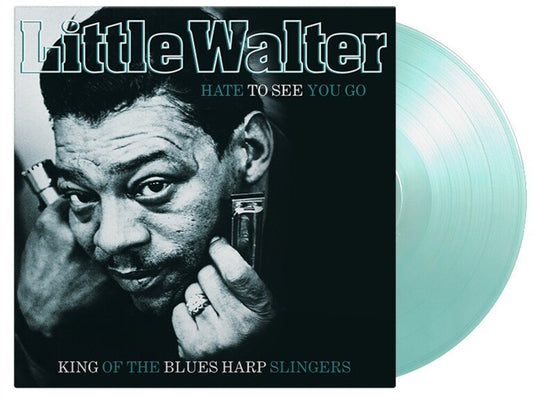 the album cover for Little Walter - Hate To See You Go - Clear & Turquoise Vinyl [Limited Edition]