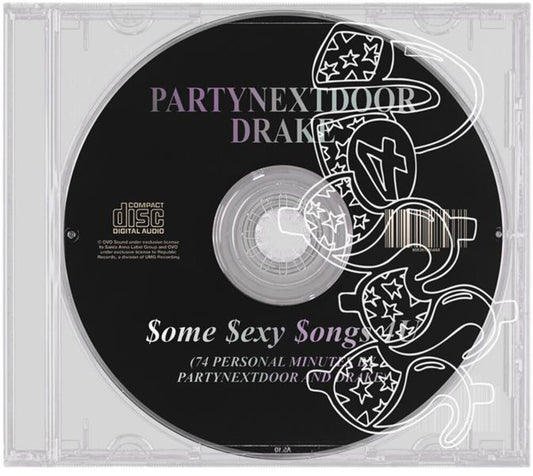 the album cover for Partynextdoor / Drake - $ome $exy $ongs 4 U (Etched)