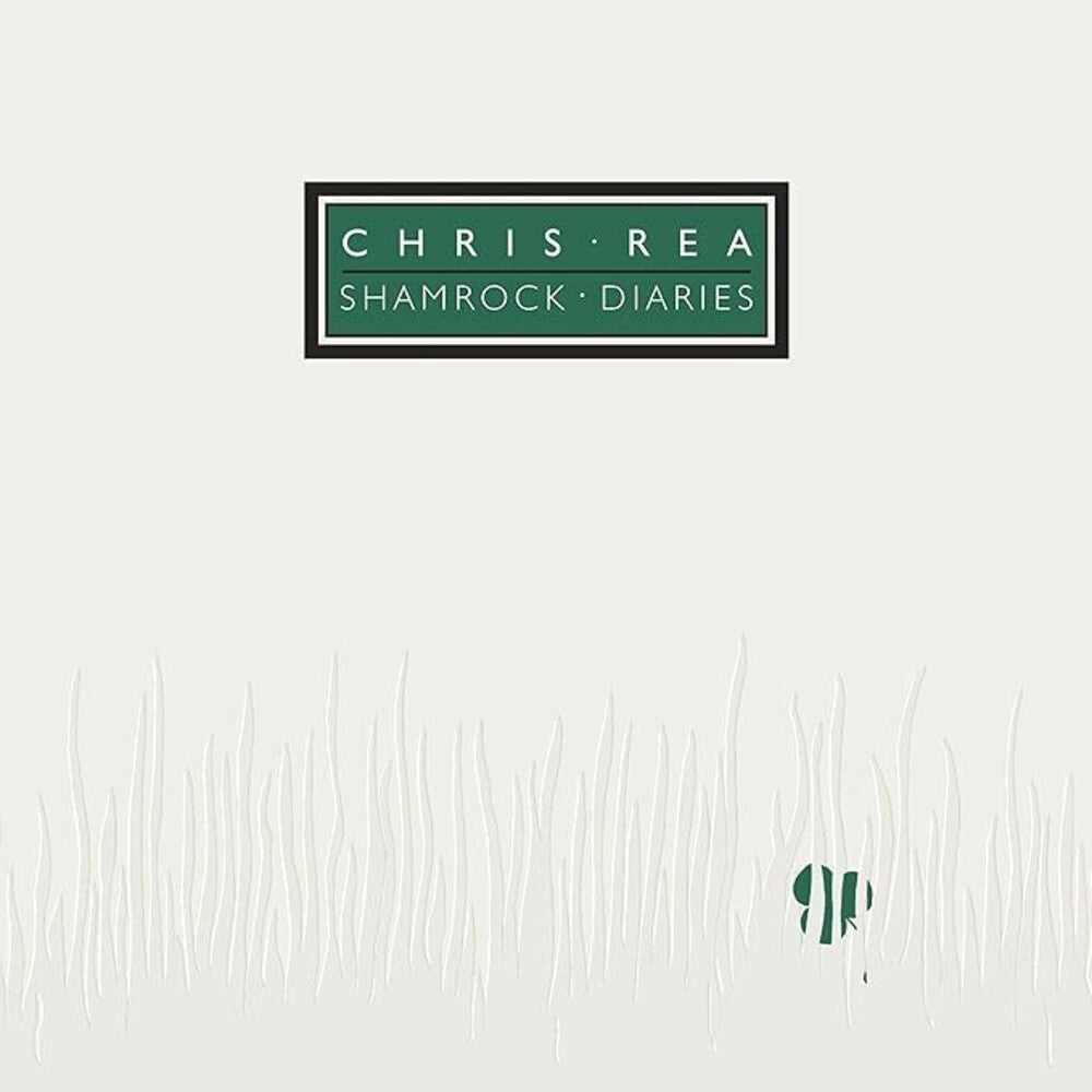 the album cover for Rea, Chris - Shamrock Diaries
