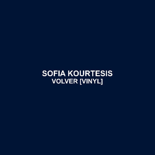 the album cover for Sofia Kourtesis - Volver (Ep) (Ofgv)