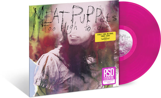 the album cover for Meat Puppets - Too High To Die -  [1LPxNeon JazzBerry]