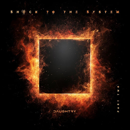 the album cover for Daughtry - Shock To The System (Part Two) (Ep)
