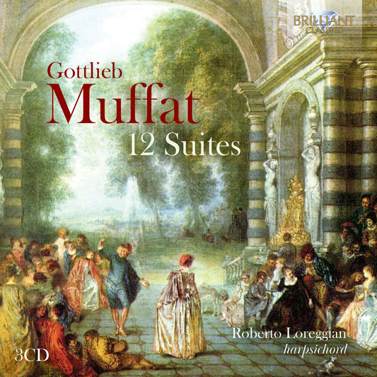 the album cover for Roberto Loreggian - Muffat: 12 Suites