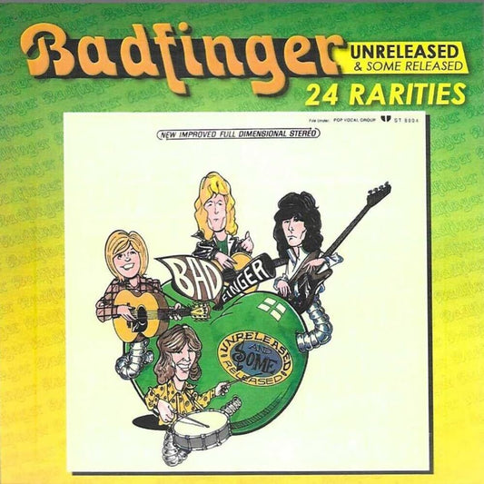 the album cover for Badfinger - Unreleased And Some Released