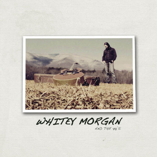 the album cover for Whitey Morgan  & The 78's - Whitey Morgan & The 78's (Blue) [Colored Vinyl]