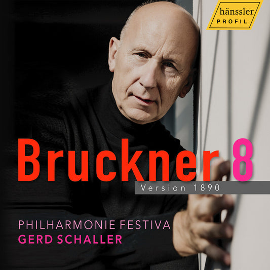 the album cover for Philharmonie Festiva - Anton Bruckner: Symphony No. 8 in C Minor, Version 1890
