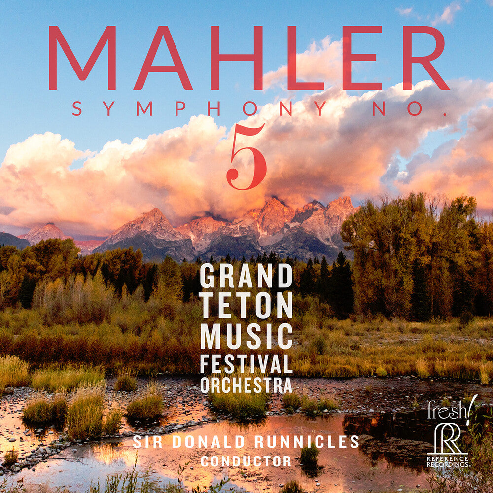 the album cover for Grand Teton Festival Orchestra - Mahler: Sym No. 5