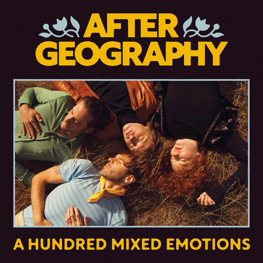 the album cover for After Geography - Hundred Mixed Emotions