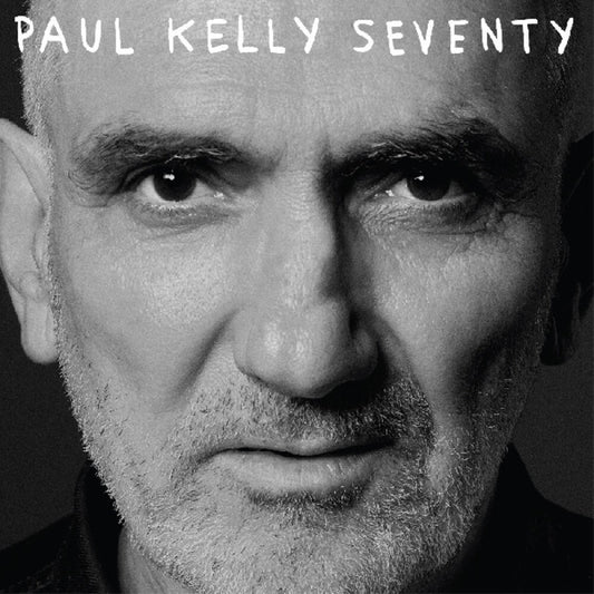 the album cover for Paul Kelly - Seventy