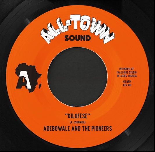 the album cover for Adebowale & The Pioneers - Kilofese / Unnecessary Visitor (Bamia Remix)