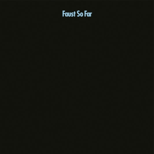 the album cover for Faust - So Far