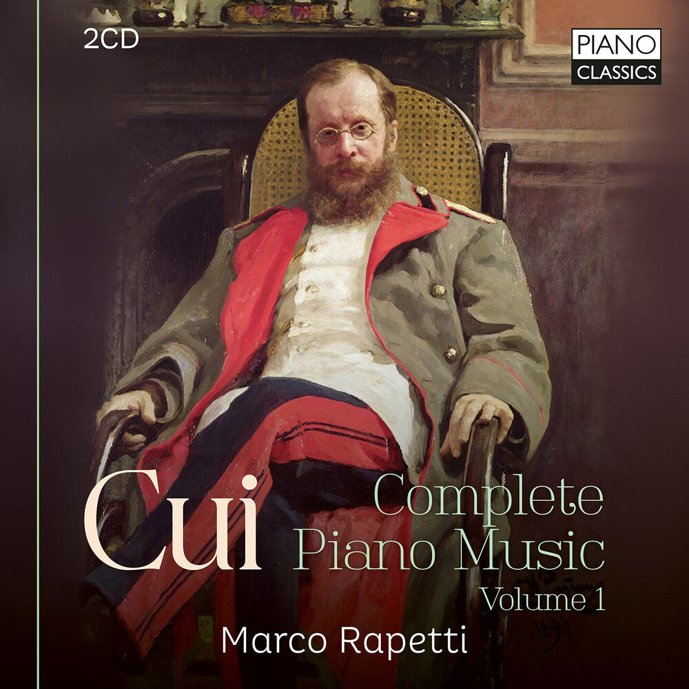 the album cover for Marco Rapetti - Cui: Complete Pno Music Vol. 1
