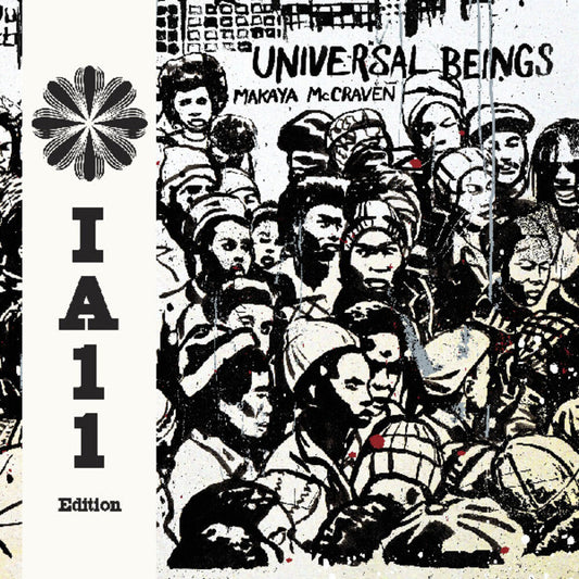 the album cover for Makaya McCraven - Universal Beings (IA11 Edition) [Deluxe with Booklet]