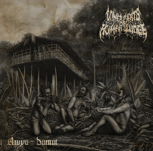 the album cover for Lower Parts Of Human Sludge - Awyu-Dumut