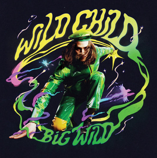 the album cover for Big Wild - Wild Child [Yellow Colored Vinyl]