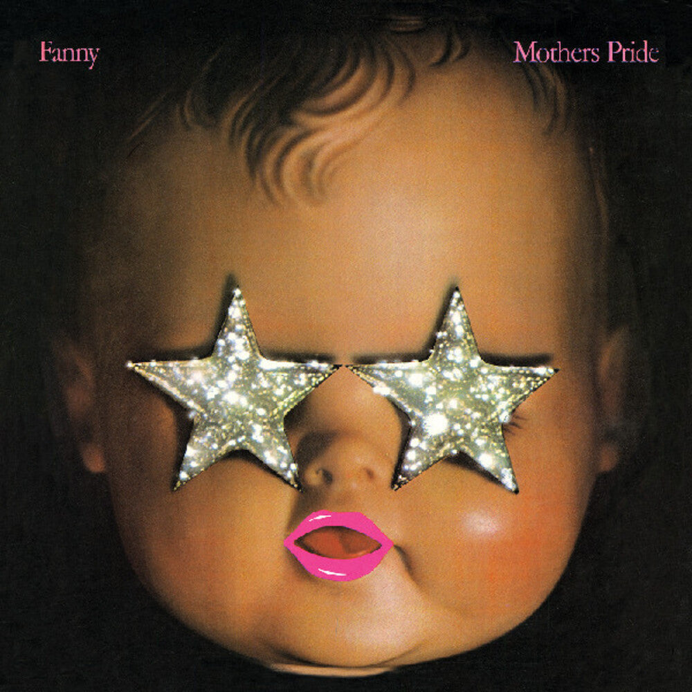 the album cover for Fanny - Mothers Pride [Colored Vinyl] (Pnk) [Remastered]