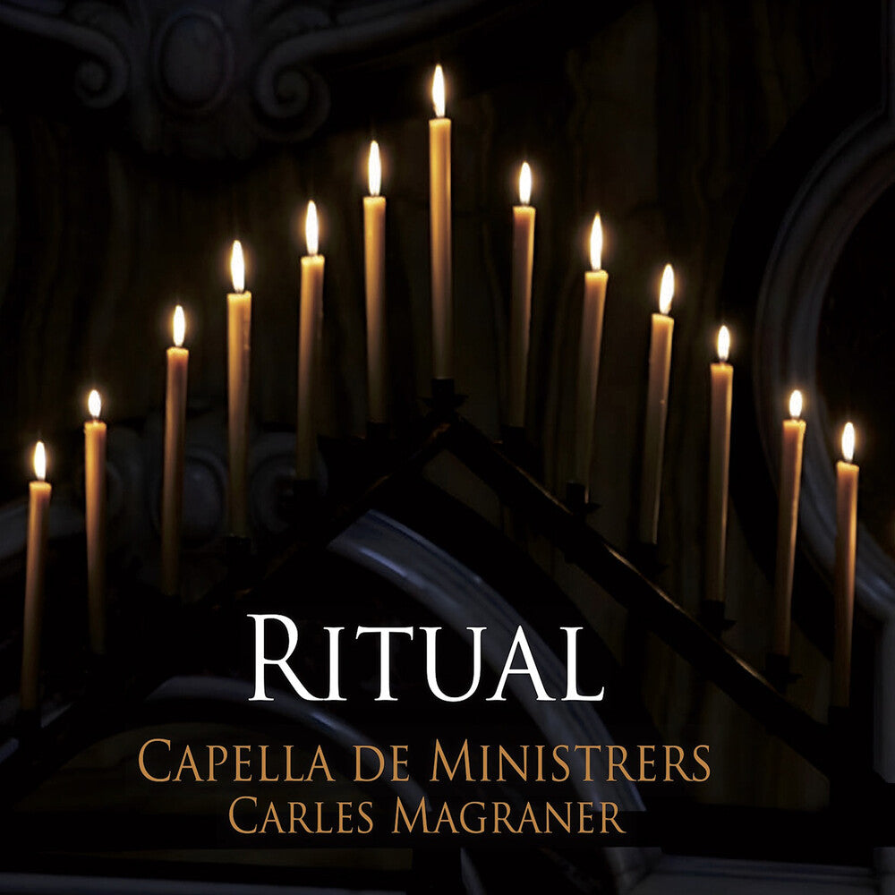 the album cover for Capella De Ministrers - Ritual