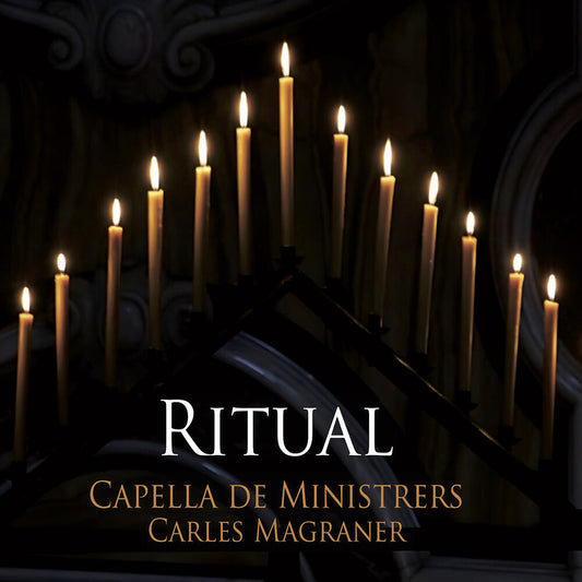 the album cover for Capella De Ministrers - Ritual