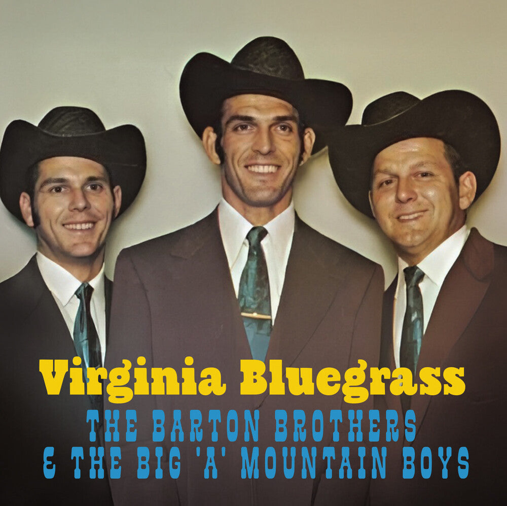 the album cover for Barton Brothers & The Big 'a' Mountain Boys - Virginia Bluegrass (Mod)