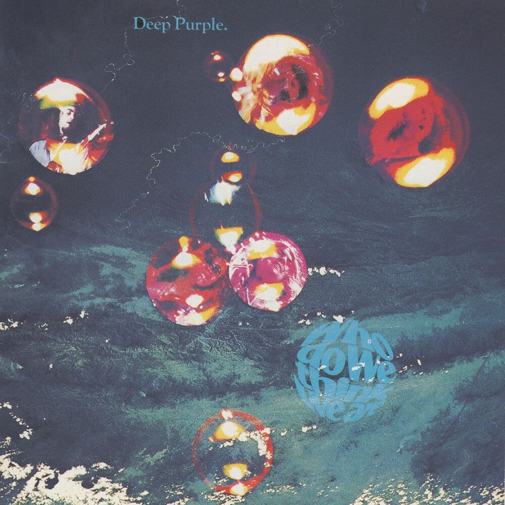 the album cover for Deep Purple - Who Do We Think We Are (Audp) (Gate) [Limited Edition] [180 Gram]